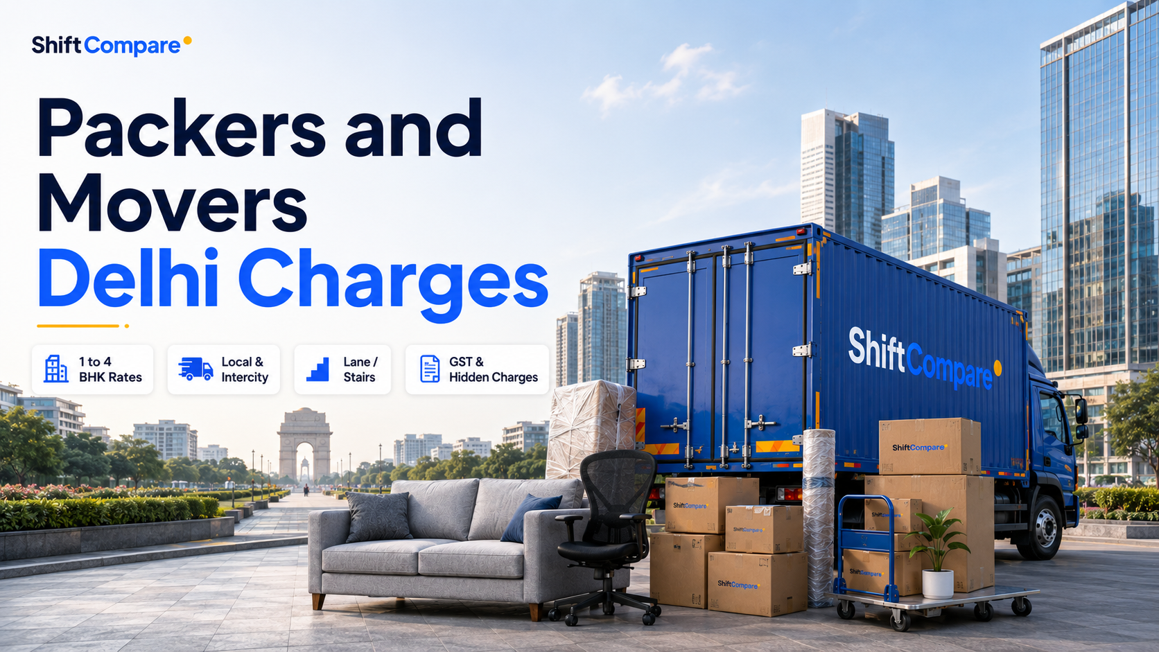 Packers and movers charges in Delhi by BHK, lane access, GST and hidden costs
